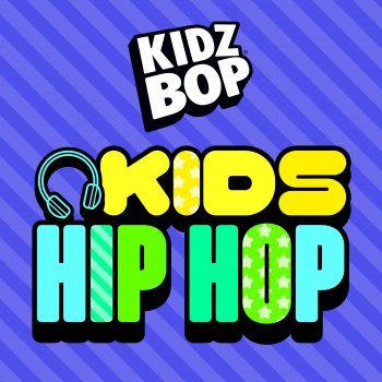 KIDZ BOP Kids Let's Get It Started (Redo Version)
