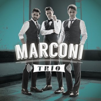 Marconi Un Gran Amor