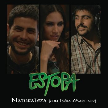 Estopa feat. India Martinez Naturaleza