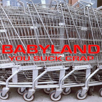 Babyland Reality