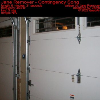 Jane Remover Contingency Song