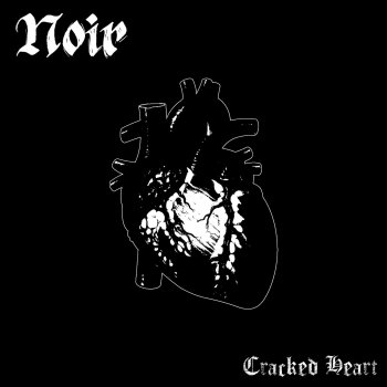 NOIR Cracked Heart