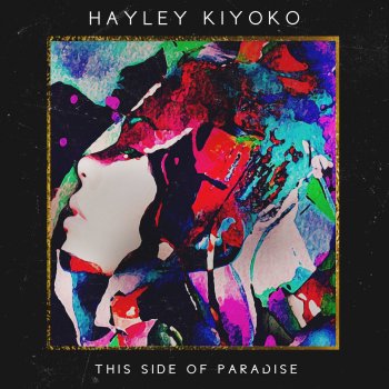 Hayley Kiyoko Feeding the Fire