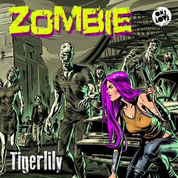 tigerlily Zombie (SCNDL Dub)