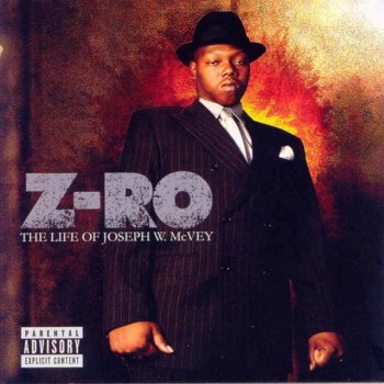 Z-RO That'Z Who I Am