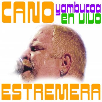 Cano Estremera Señor Sereno (En Vivo)