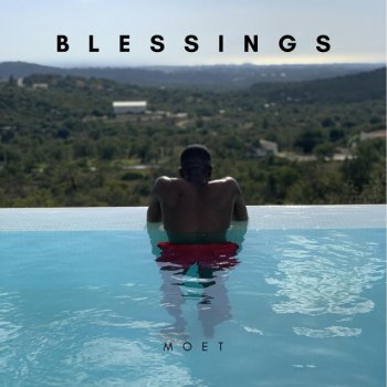 Moet Blessings