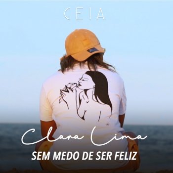 Clara Lima Sem Medo de Ser Feliz