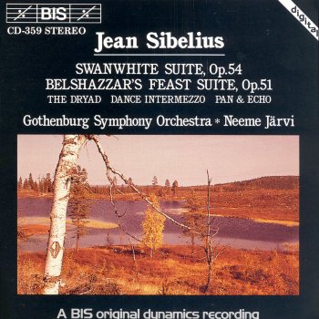 Jean Sibelius, Gothenburg Symphony Orchestra & Neeme Järvi Belshazzar's Feast Suite, Op. 51: III. Nocturne