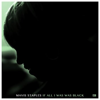 Mavis Staples No Time for Crying