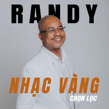 Randy Xin Trả Tôi Về