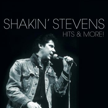 Shakin' Stevens Don't Tell Me We're Through