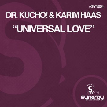 DR. KUCHO! feat. Karim Haas Universal Love