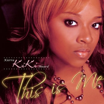 Kierra Sheard Get Yours