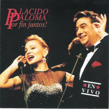 Plácido Domingo feat. Paloma San Basilio El día que me quieras