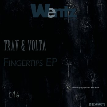 Исполнитель Trav & Volta, альбом Fingertips