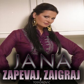 Jana Zapevaj, Zaigraj