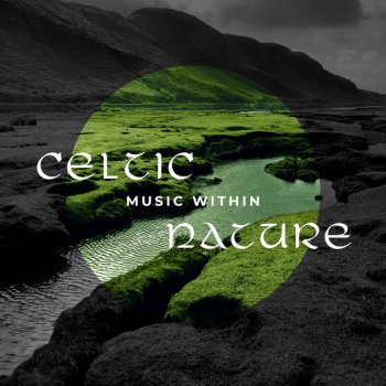 Celtic Chillout Relaxation Academy Calm Night