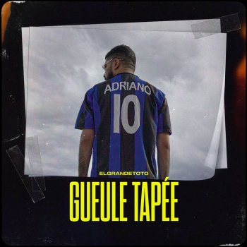ElGrandeToto Gueule tapée