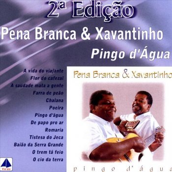 Pena Branca & Xavantinho Chalana