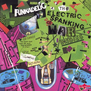 Funkadelic The Electric Spanking of War Babies (2015 Remaster - Instrumental Version)