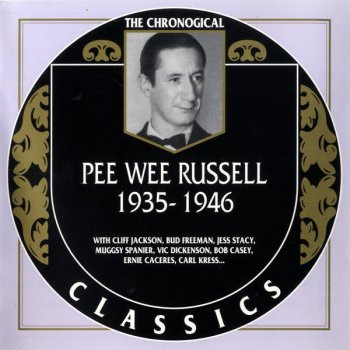 Pee Wee Russell This Is the Beginning of the End