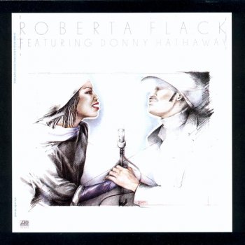 Roberta Flack feat. Donny Hathaway Don't Make Me Wait Too Long