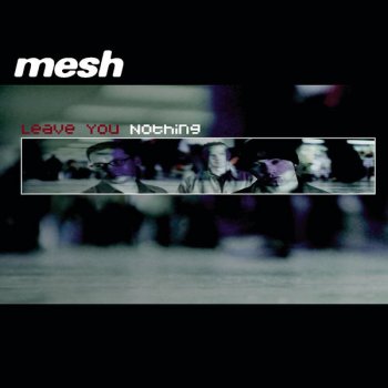 Mesh Leave You Nothing (Jörg Mager Suo Mix)