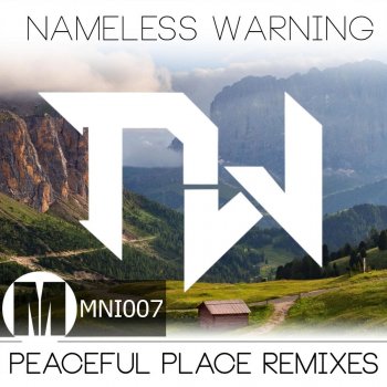 Nameless Warning Peaceful Place