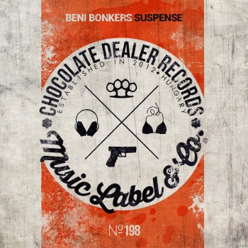 Исполнитель Beni Bonkers, альбом Suspense