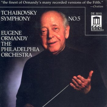 Eugene Ormandy feat. The Philadelphia Orchestra Symphony No. 5 in E minor, Op. 64 : III. Valse: Allegro moderato