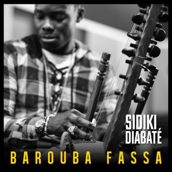 Sidiki Diabaté Barouba Fassa