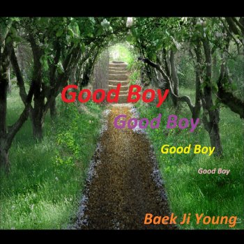 Baek Ji Young Good Boy