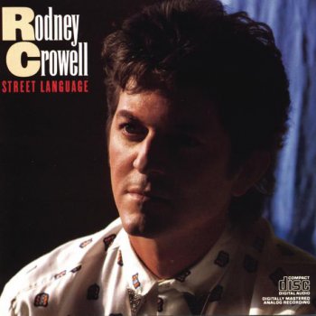 Rodney Crowell She Loves The Jerk