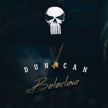 Duncan Balaclava Intro