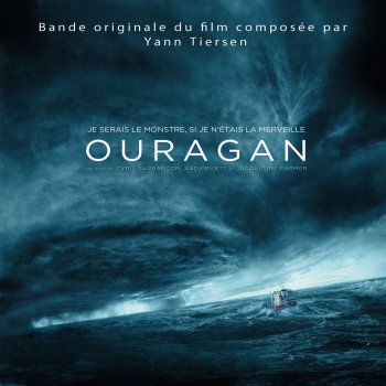 Yann Tiersen Hurricane, Pt. 2 (Extrait de la bande originale du film "Ouragan")