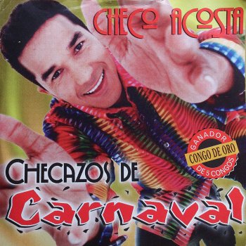 Checo Acosta - Checumbias: (Santoparrandero -La pollera colorá - El africano - La estera - La puya loca)