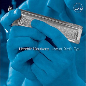 Hendrik Meurkens Body and Soul (Live)