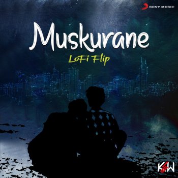 KSW feat. Arijit Singh Muskurane - Lofi Flip