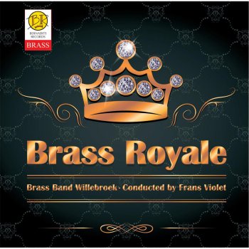 Исполнитель Brass Band Willebroek, альбом Brass Royale