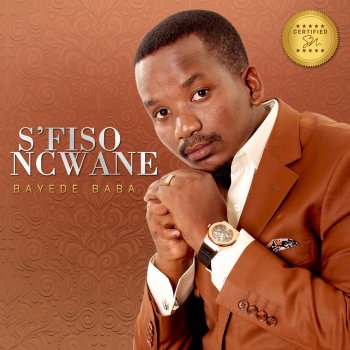 S'fiso Ncwane Inhliziyo Yam