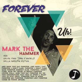 Mark The Hammer Forever