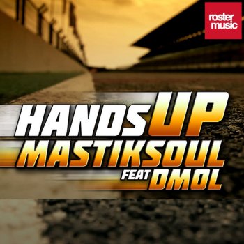 Mastiksoul Hands Up - Radio Edit