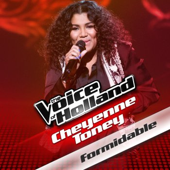 Cheyenne Toney Formidable (From The Voice of Holland)