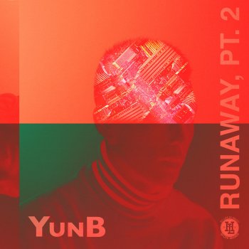 YunB feat. Ugly Duck Runaway, Pt. 2 (feat. Ugly Duck)