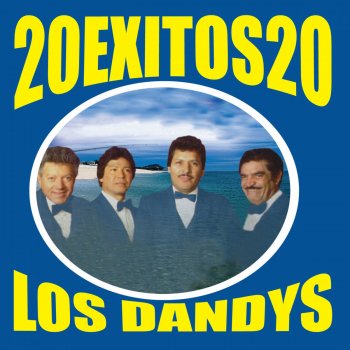 Los Dandys La Chancla