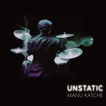 Manu Katché Daze Days