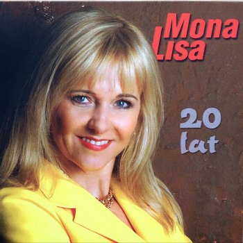 Monalisa Zagraj Mi Jeszcze Raz