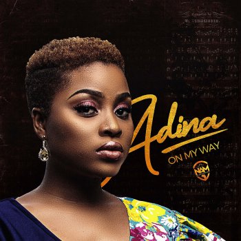 Adina Thembi On My Way