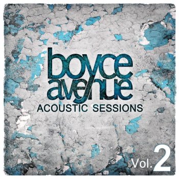 Boyce Avenue Keep Holding On